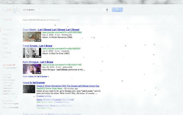 Googling the phrase “let it snow” causes Google to turn your browser window into a winter wonderland