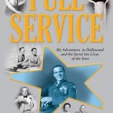 Scotty Bowers’ book, “Full Service: My Adventures In Hollywood And The Secret Sex Lives Of The Stars”, opens the doors of the closeted, X-rated underworld of old Hollywood through three decades