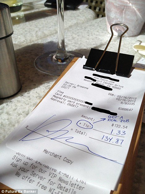 A banker dining at True Food Kitchen restaurant in Newport Beach, California, left only $1.33 on a $133.54 tab, enforcing his position as the “one per cent”.