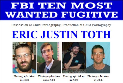 The FBI has replaced Osama Bin Laden with Eric Justin Toth, an accused child pornographer, on its Ten Most Wanted list of fugitives