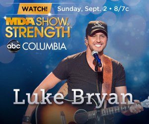 Luke Bryan is lending his time and talent to the Muscular Dystrophy Association at the 2012 Labor Day Telethon, now MDA Show of Strength