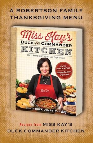 Miss Kay Robertson shares Thanksgiving recipes from Duck Commander kitchen