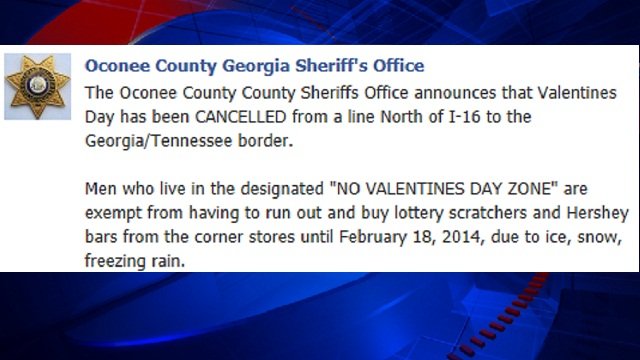 Oconee County Sheriff Scott Berry has designated northern Georgia a NO VALENTINE'S DAY ZONE