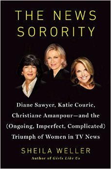 Sheila Weller’s The News Sorority includes some gossipy bits about the alleged rivalry between Katie Couric and Diane Sawyer