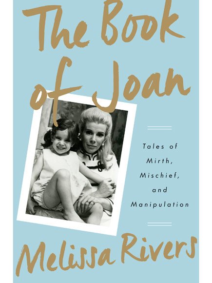 Melissa Rivers The Book of Joan